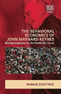 bokomslag The Behavioral Economics of John Maynard Keynes