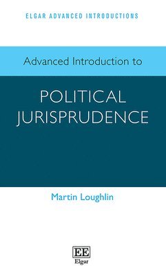 bokomslag Advanced Introduction to Political Jurisprudence