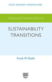 bokomslag Advanced Introduction to Sustainability Transitions