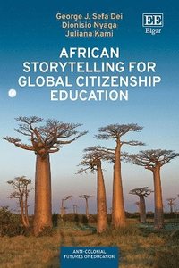 bokomslag African Storytelling for Global Citizenship Education