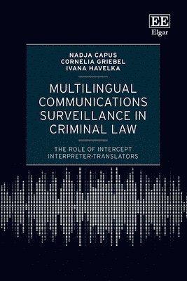 bokomslag Multilingual Communications Surveillance in Criminal Law