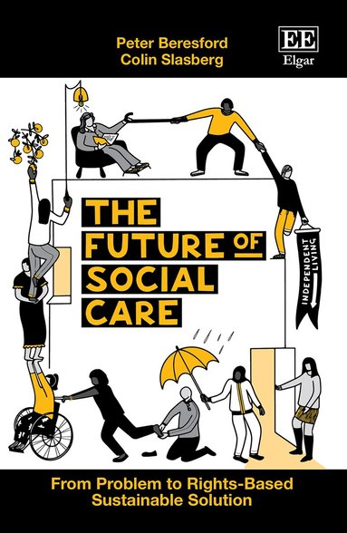 Peter Beresford, Colin Slasberg - FUTURE OF SOCIAL CARE, Häftad