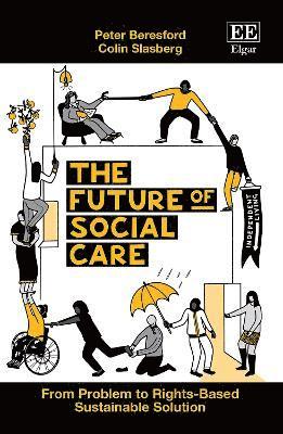 THE FUTURE OF SOCIAL CARE 1