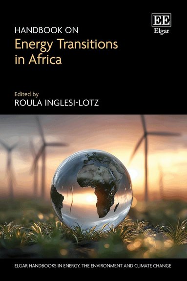 Roula Inglesi-Lotz - Handbook on Energy Transitions in Africa, Inbunden