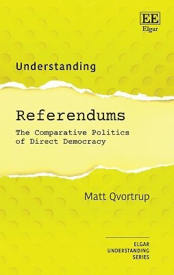 Matt Qvortrup - Understanding Referendums, Inbunden