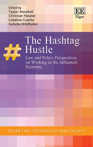 Taylor Annabell, Christian Fieseler, Catalina Goanta, Isabelle Wildhaber - Hashtag Hustle, Inbunden