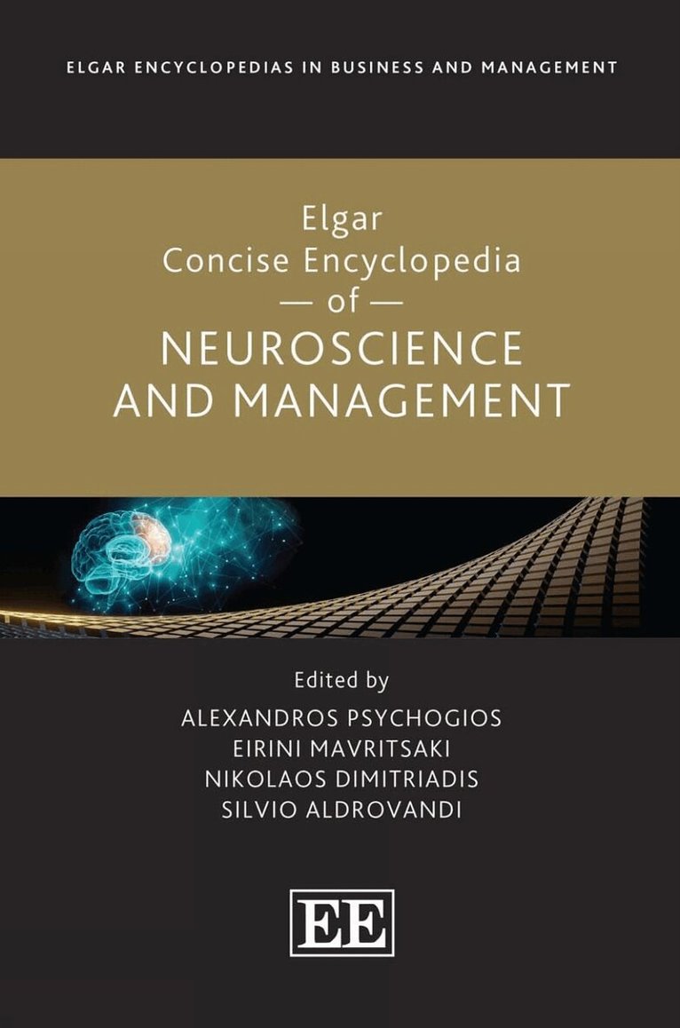 Alexandros Psychogios, Eirini Mavritsaki, Nikolaos Dimitriadis, Silvio Aldrovandi - Elgar Concise Encyclopedia of Neuroscience and Management, Inbunden