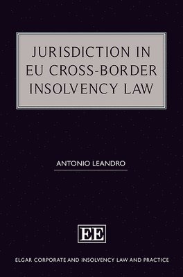 bokomslag Jurisdiction in EU Cross-Border Insolvency Law