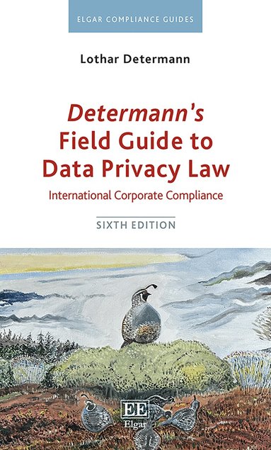 Lothar Determann - Determann’s Field Guide to Data Privacy Law, Häftad