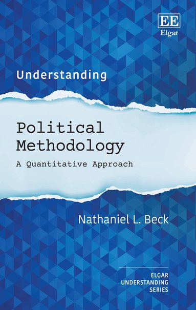 Nathaniel Beck - Understanding Political Methodology, Inbunden