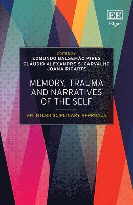 bokomslag Memory, Trauma and Narratives of the Self