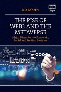 bokomslag The Rise of Web3 and the Metaverse