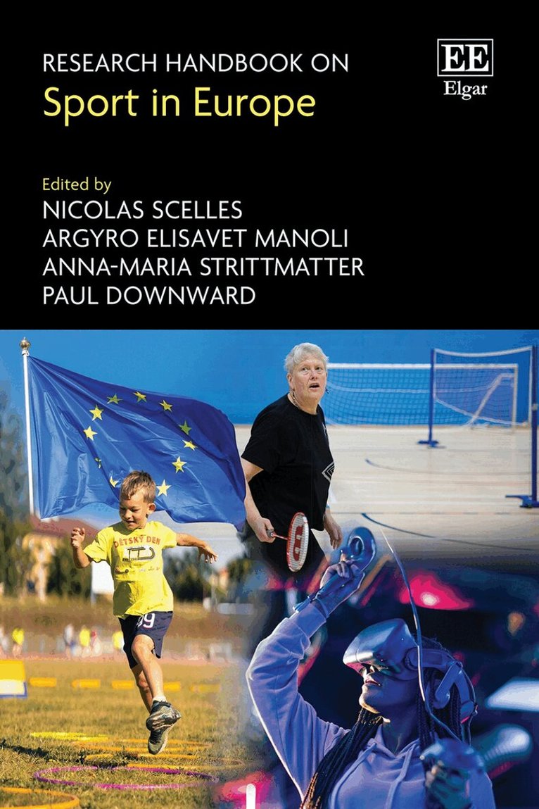 Nicolas Scelles, Argyro E. Manoli, Anna-Maria Strittmatter, Paul Downward - Research Handbook on Sport in Europe, Inbunden. Tillgänglighet: Lägg i varukorg