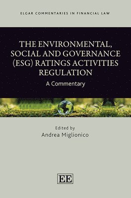 Environmental, Social and Governance (ESG) Ratings Activities Regulation