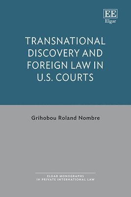 bokomslag Transnational Discovery and Foreign Law in U.S. Courts