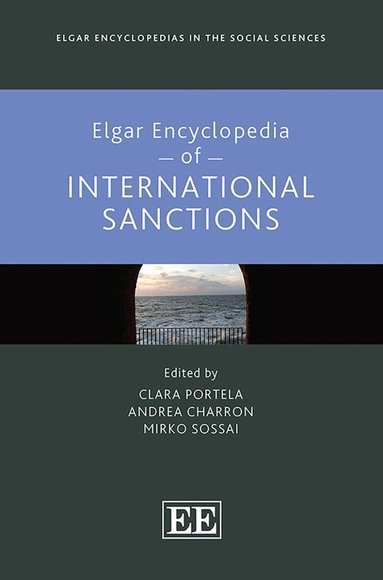 Clara Portela, Andrea Charron, Mirko Sossai - Elgar Encyclopedia of International Sanctions, Inbunden