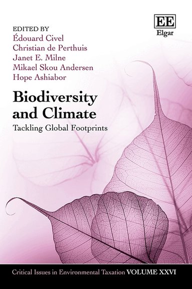 Édouard Civel, Christian de Perthuis, Janet Milne, Mikael S. Andersen, Hope Ashiabor - Biodiversity and Climate, Inbunden