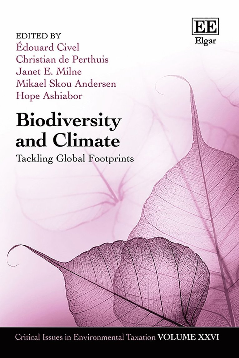 Édouard Civel, Christian de Perthuis, Janet Milne, Mikael S. Andersen, Hope Ashiabor - Biodiversity and Climate, Inbunden