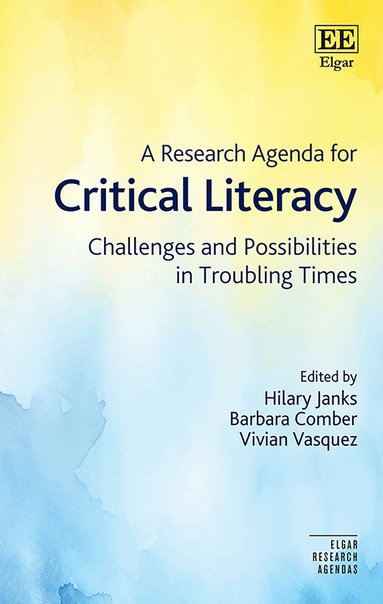 Hilary Janks, Barbara Comber, Vivian Vasquez - Research Agenda for Critical Literacies, Inbunden