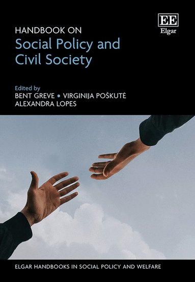 Bent Greve, Virginija Poškutė, Alexandra Lopes - Handbook on Social Policy and Civil Society, Inbunden