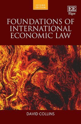 Foundations of International Economic Law 1