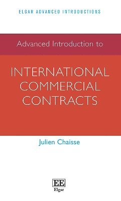 bokomslag Advanced Introduction to International Commercial Contracts