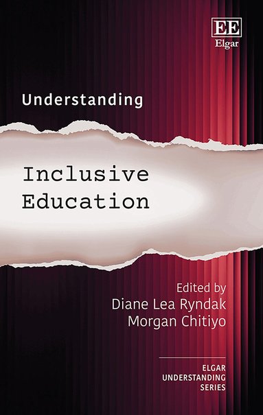 Diane Lea Ryndak, Morgan Chitiyo - Understanding Inclusive Education, Inbunden