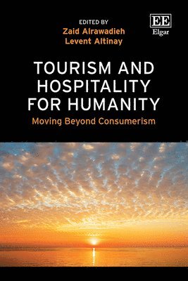 Zaid Alrawadieh, Levent Altinay - Tourism and Hospitality for Humanity, Inbunden