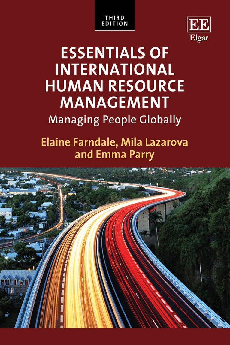 Elaine Farndale, Mila B. Lazarova, Emma Parry - Essentials of International Human Resource Management, Häftad. Tillgänglighet: Lägg i varukorg