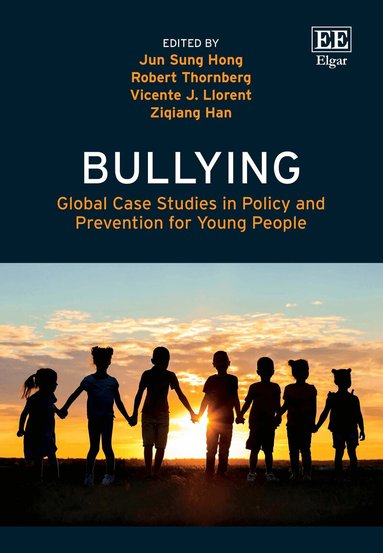 Jun S. Hong, Robert Thornberg, Vicente J. Llorent, Ziqiang Han - Bullying, Inbunden