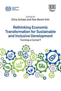 bokomslag Rethinking Economic Transformation for Sustainable and Inclusive Development