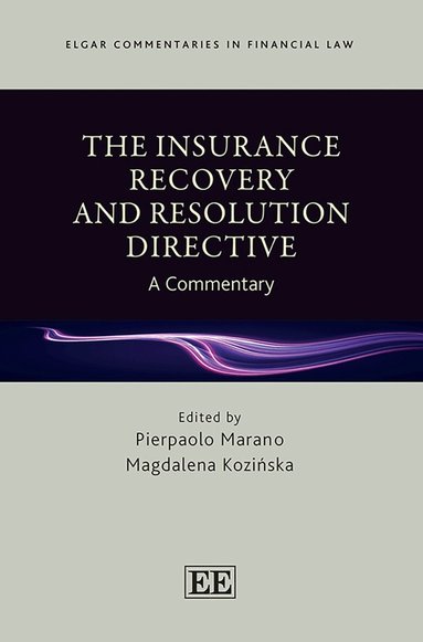 Pierpaolo Marano, Magdalena Kozińska - Insurance Recovery and Resolution Directive, Inbunden