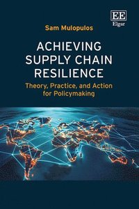 bokomslag Achieving Supply Chain Resilience