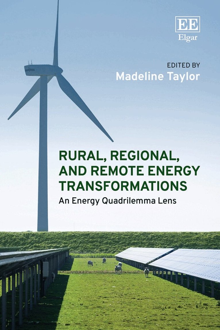 Madeline Taylor - Rural, Regional, and Remote Energy Transformations, Inbunden. Tillgänglighet: Lägg i varukorg