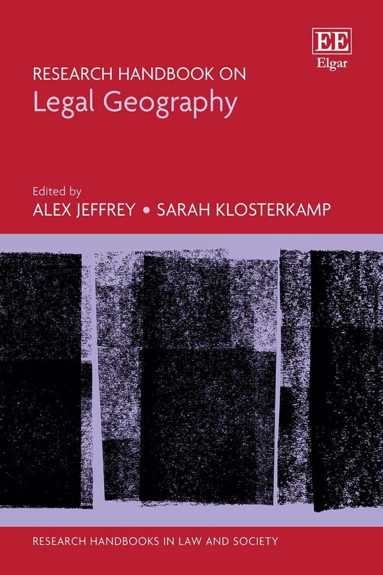 Alex Jeffrey, Sarah Klosterkamp - Research Handbook on Legal Geography, Inbunden