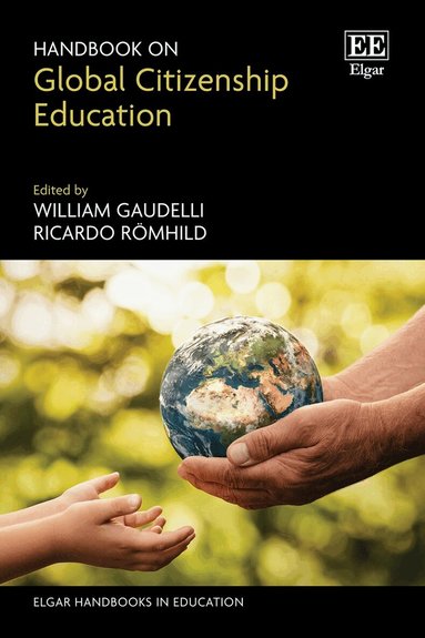 William Gaudelli, Ricardo Römhild - Handbook on Global Citizenship Education, Inbunden