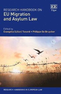 bokomslag Research Handbook on EU Migration and Asylum Law