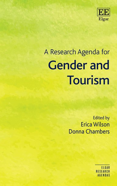 Erica Wilson, Donna Chambers - Research Agenda for Gender and Tourism, Häftad