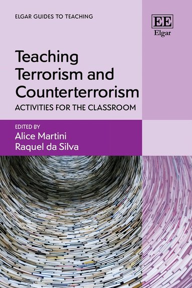 Alice Martini, Raquel Beleza da Silva - Teaching Terrorism and Counterterrorism, Inbunden
