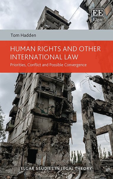 Tom Hadden - Human Rights and other International Law, Inbunden
