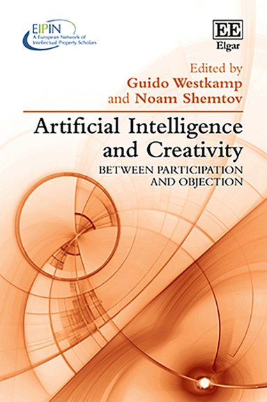 Guido Westkamp, Noam Shemtov - Artificial Intelligence and Creativity, Inbunden
