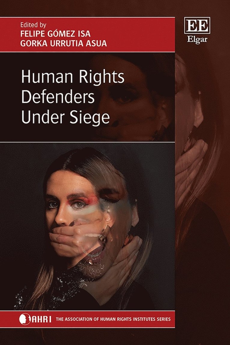 Human Rights Defenders Under Siege