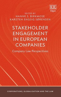 Hanne S. Birkmose, Karsten Engsig Sørensen - Stakeholder Engagement in European Companies, Inbunden