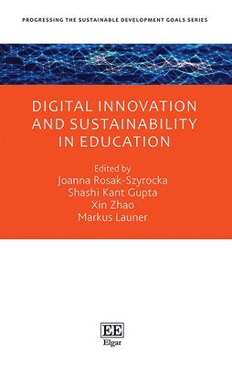 Digital Innovation and Sustainability in Education
