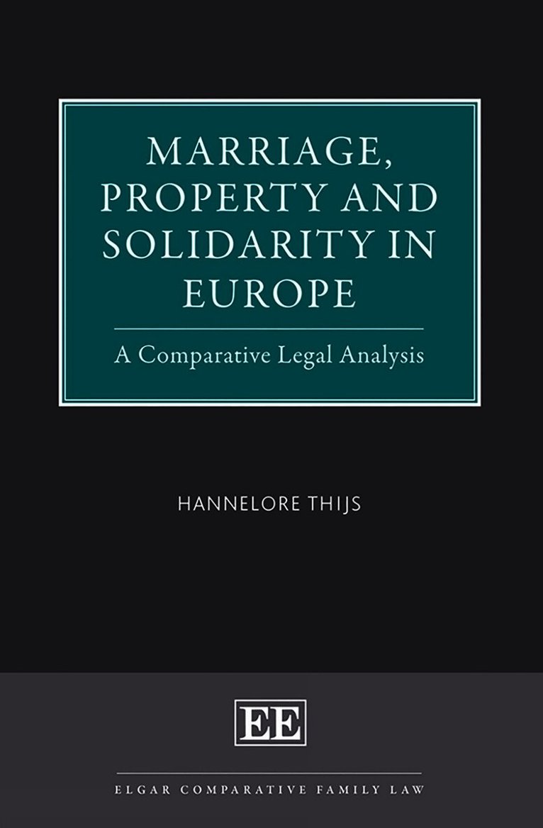 Marriage, Property and Solidarity in Europe