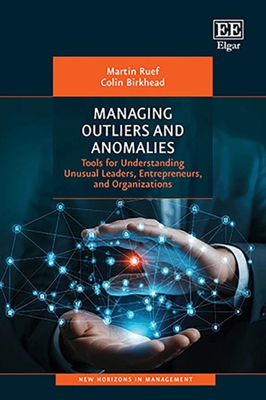 Martin Ruef, Colin Birkhead - Managing Outliers and Anomalies, Inbunden