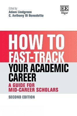 bokomslag How to Fast-track your Academic Career