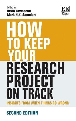 bokomslag How to Keep Your Research Project on Track