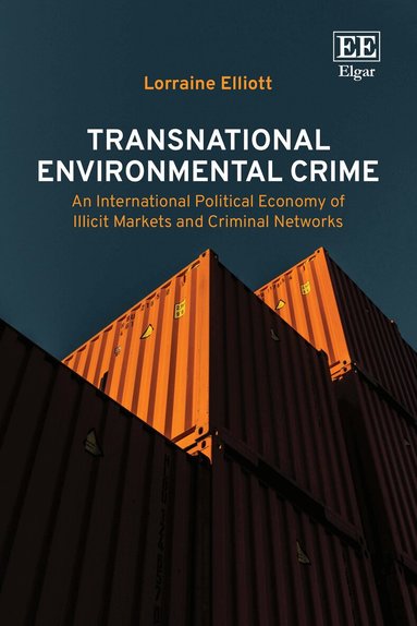 Lorraine Elliott - Transnational Environmental Crime, Inbunden