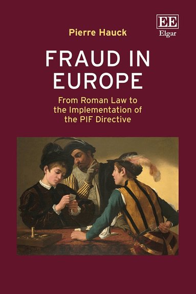 Pierre Hauck - Fraud in Europe, Inbunden